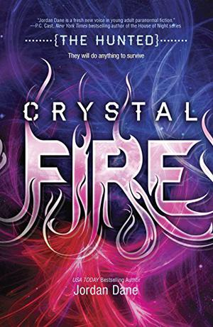 Crystal Fire by Jordan Dane