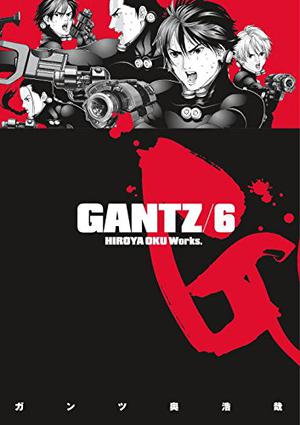 Gantz/6 (Gantz #6)