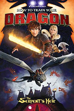 The Serpent's Heir (How to Train Your Dragon Graphic Novels #1)