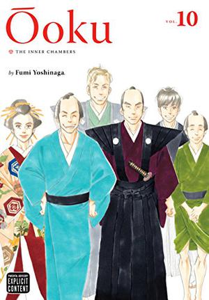Ōoku: The Inner Chambers, Volume 10 (大奥 / Ōoku #10)