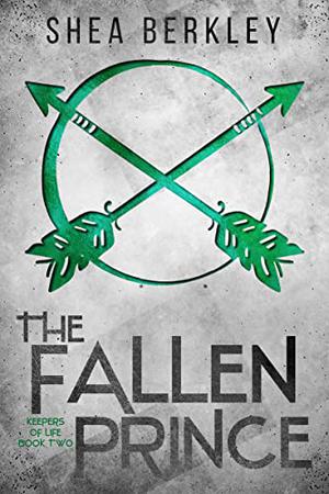 The Fallen Prince (Keepers of Life #2)