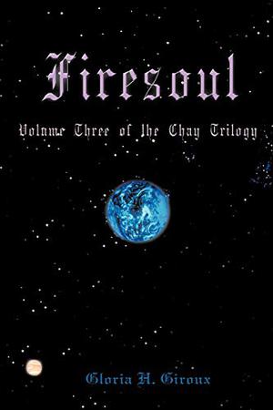 Firesoul (Chay Trilogy #3)