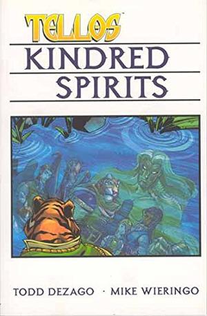 Tellos, Volume 2: Kindred Spirits by Todd Dezago