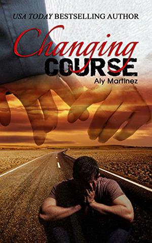 Changing Course by Aly Martinez, Christian Fox, Lucy Rivers