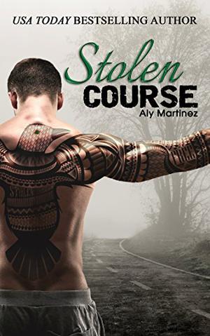 Stolen Course by Aly Martinez, Christian Fox, Lucy Rivers