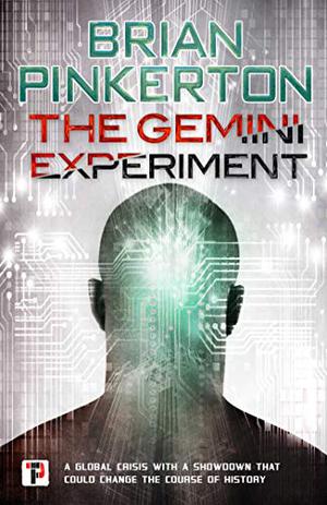 The Gemini Experiment  (Fiction Without Frontiers) by Brian Pinkerton
