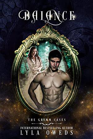 Balance (The Grimm Cases #5)