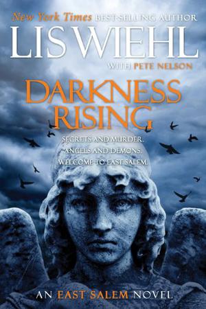 Darkness Rising (East Salem Trilogy #2)