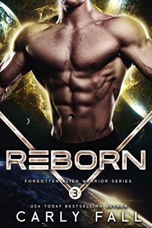 Reborn by Carly Fall