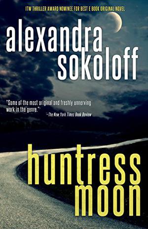 Huntress Moon (The Huntress/FBI Thrillers #1)