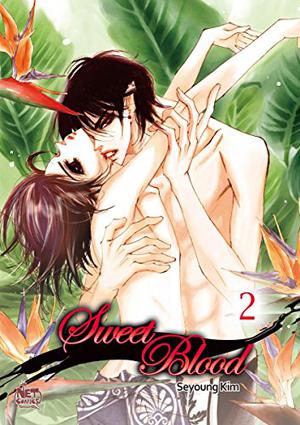 Sweet Blood Volume 2 (Sweet Blood #2)