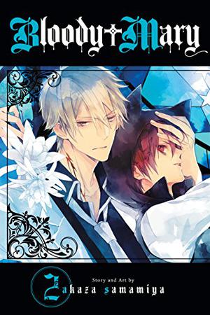 Bloody Mary, Vol. 2 by Akaza Samamiya