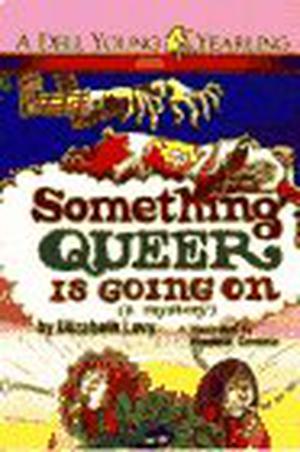 Something Queer is Going On (Something Queer #1)