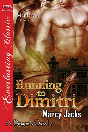 Running to Dimitri (A Dragon's Growl #6)