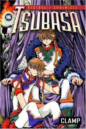 Tsubasa: RESERVoir CHRoNiCLE, Vol. 16 (Tsubasa: RESERVoir CHRoNiCLE #16)