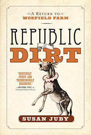 Republic of Dirt (Woefield #2)