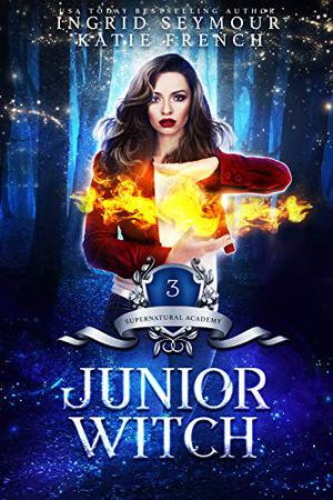 Junior Witch by Ingrid Seymour, Katie French