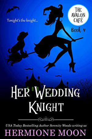 Her Wedding Knight (Avalon Café #4)