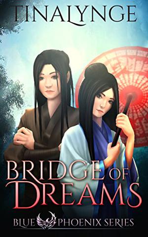 Bridge of Dreams (Blue Phoenix #8)