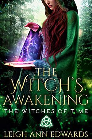 The Witch's Awakening (Witches of Time #1)