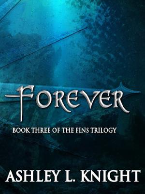 Forever (Fins Trilogy #3)