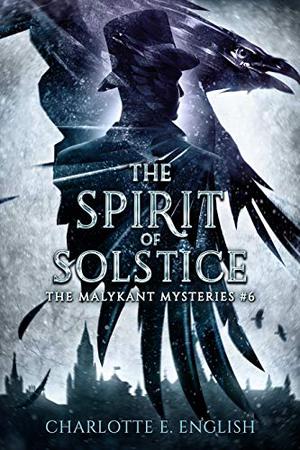 The Spirit of Solstice (Malykant Mysteries #6)