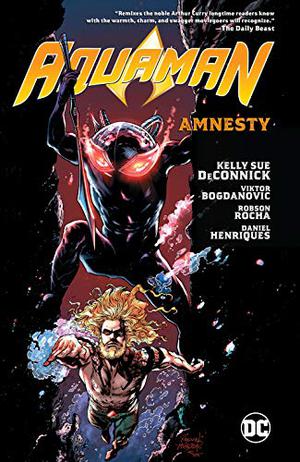 Aquaman Vol. 2: Amnesty (Aquaman 2016 Collected Editions #9)