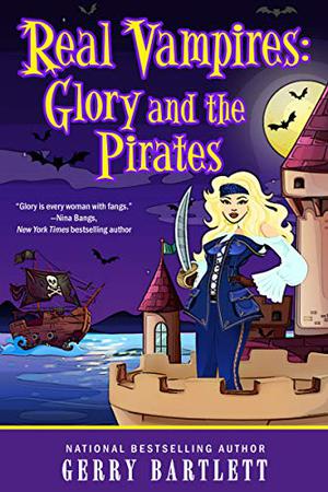 Glory and the Pirates (Real Vampires #15)