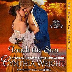 Touch The Sun by Cynthia Wright, Tim Campbell