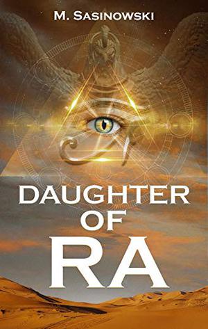 Daughter of Ra (Blood of Ra #2)