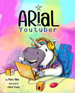 Arial, the YouTuber by Mary Nhin