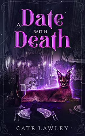 A Date with Death by Cate Lawley, Kate Baray