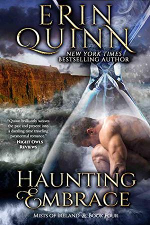Haunting Embrace (Mists of Ireland #4)