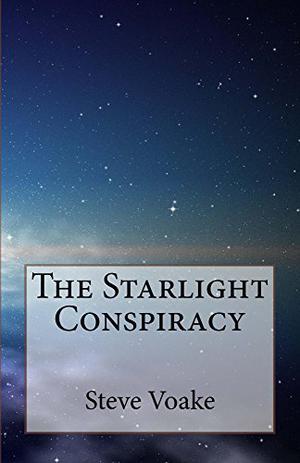 The Starlight Conspiracy by Steve Voake