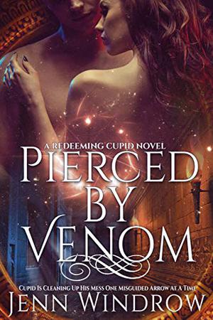 Pierced by Venom by Jenn Windrow