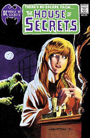 House of Secrets  (1956-1978) #92: Facsimile Edition by Mark Evanier, Len Wein, Jack Kirby, Virgil North, Gerry Conway, Bill Draut, Alan Weiss, Tony DeZúñiga, Dick Dillin
