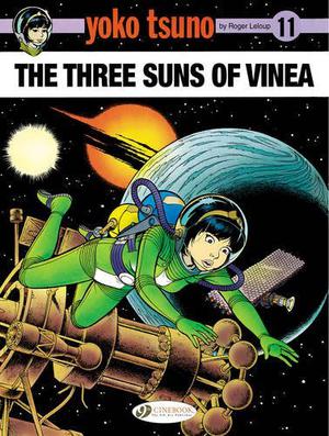 The Three Suns of Vinea (Yoko Tsuno #6)