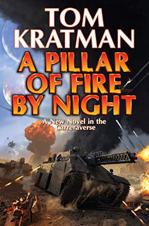 A Pillar of Fire by Night (Carerra #7)