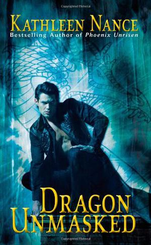 Dragon Unmasked (Earth Magic #2)