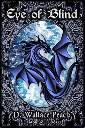 Eye of Blind by D. Wallace Peach