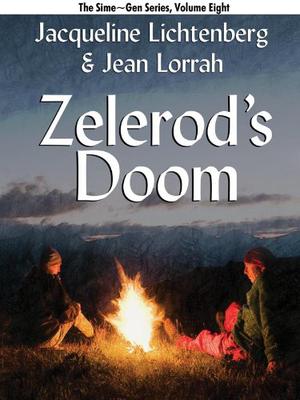 Zelerod's Doom by Jacqueline Lichtenberg, Jean Lorrah
