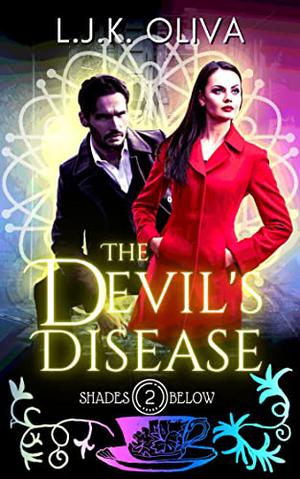 The Devil's Disease by L.J.K. Oliva