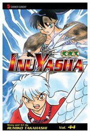 InuYasha: Call of the Wolf Clan (犬夜叉 / Inuyasha #44)