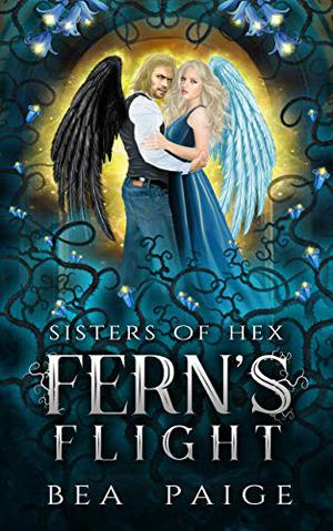 Fern's Flight (Sisters of Hex: Fern #3)