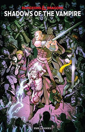 Dungeons & Dragons: Shadows of the Vampire (Dungeons & Dragons #2)