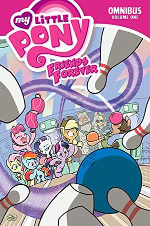 My Little Pony: Friends Forever Omnibus, Volume 1 (My Little Pony Friends Forever #1-2)