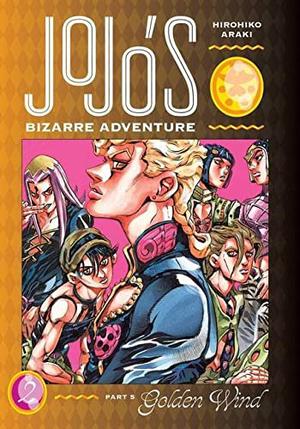 JoJo's Bizarre Adventure: Part 5—Golden Wind, Vol. 2 (JoJo's Bizarre Adventure: Deluxe editions #31)