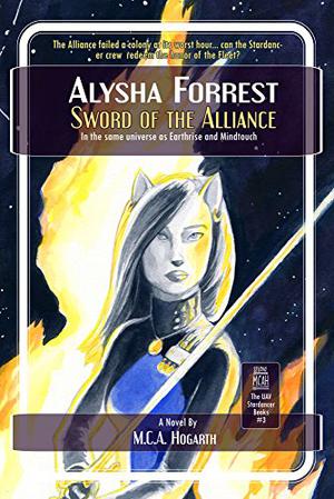 Sword of the Alliance (Alysha Forrest #3)