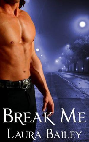 Break Me (Obsession #2)