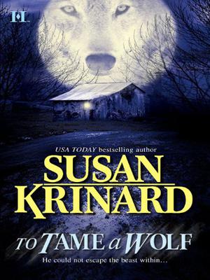 To Tame A Wolf (Historical Werewolf #5)
